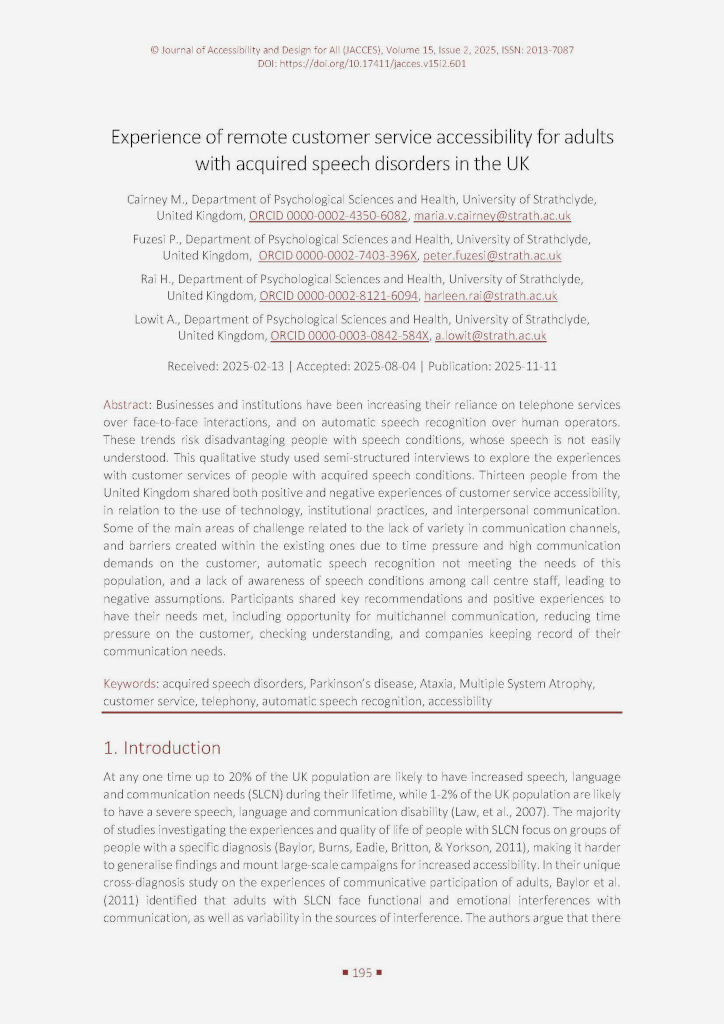 The image shows the first page of the paper “Cairney M., Fuzesi P., Rai H., Lowit A. (2025). Experience of remote customer service accessibility for adults with acquired speech disorders in the UK. Journal of Accessibility and Design for All, 15(2), 195-212. https://doi.org/10.17411/jacces.v15i2.601.”